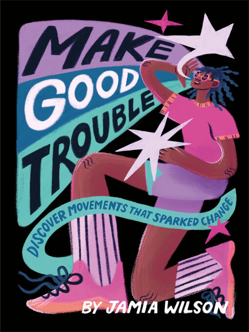 Title details for Make Good Trouble by Jamia Wilson - Wait list